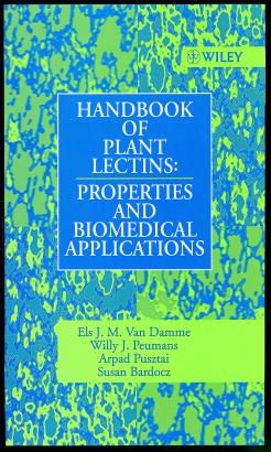 Handbook of plant lectins - properties and biomedical applications | 0:e upplagan