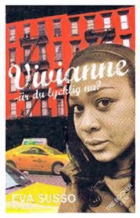 Vivianne - är du lycklig nu? | 0:e upplagan