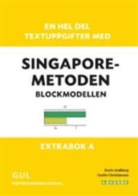En hel del textuppgifter med Singaporemetoden : blockmodellen - extrabok A. Gul kopieringsmaterial | 0:e upplagan