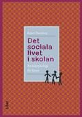 Det sociala livet i skolan | 2:a upplagan