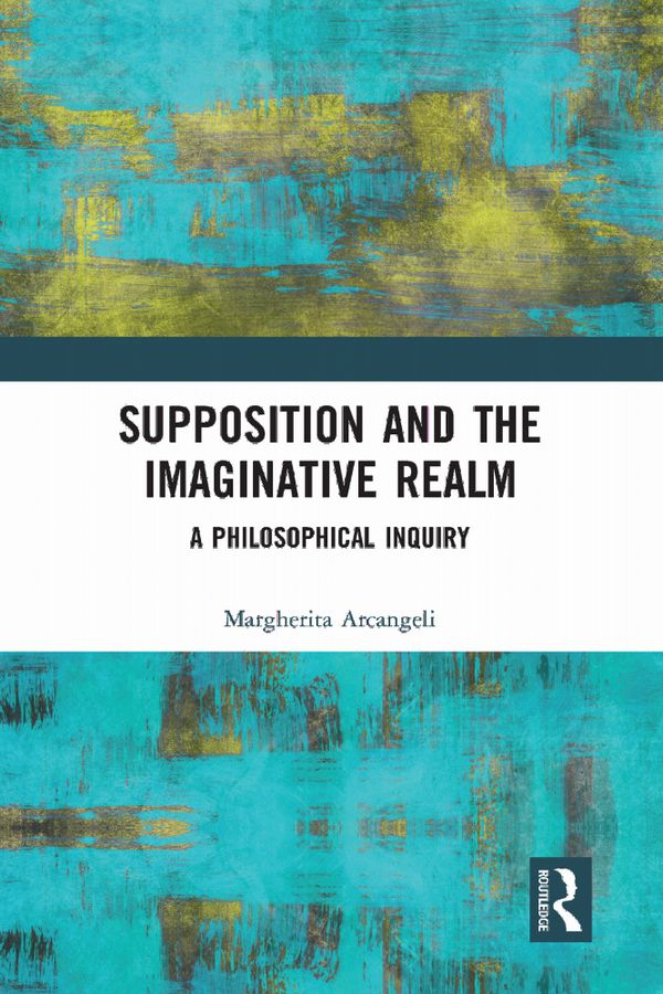 Supposition and the Imaginative Realm | 1:a upplagan