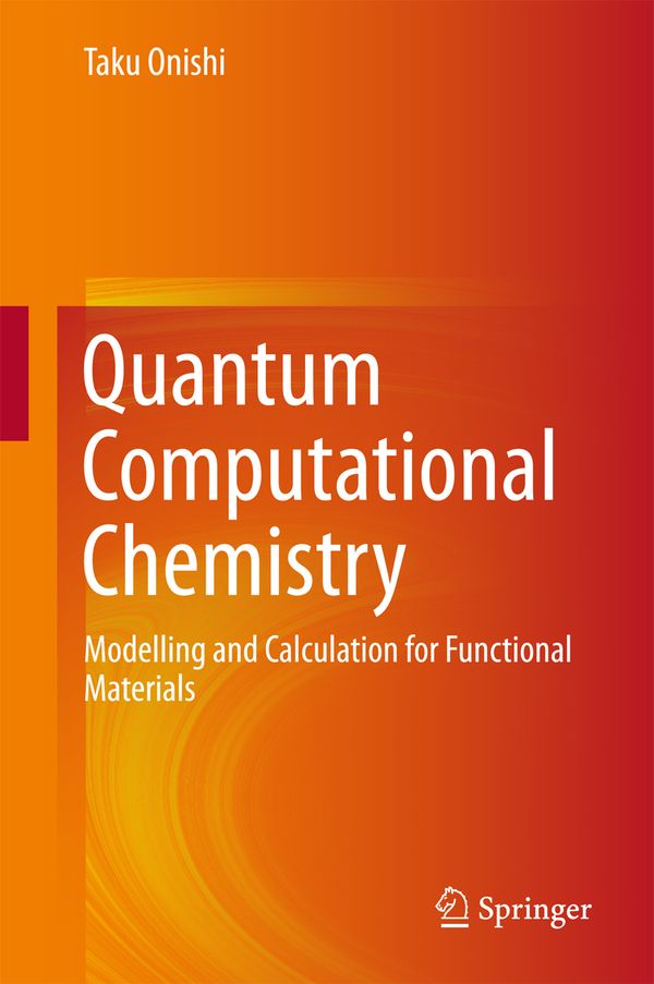 Quantum Computational Chemistry | 1:a upplagan