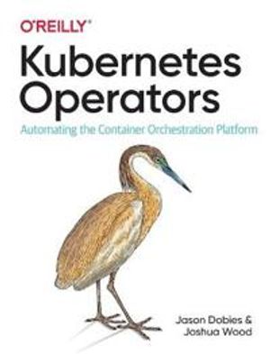 Kubernetes Operators