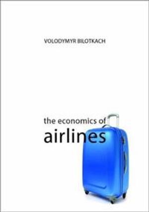 The Economics of Airlines