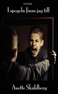 I spegeln finns jag | 0:e upplagan