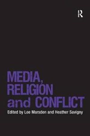 Media, Religion and Conflict | 1:a upplagan