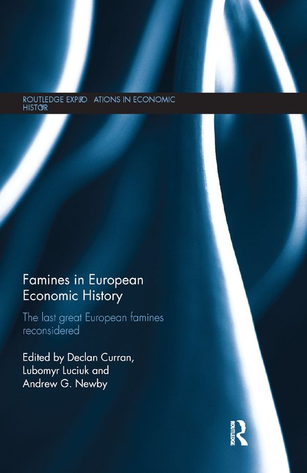 Famines in European Economic History | 1:a upplagan