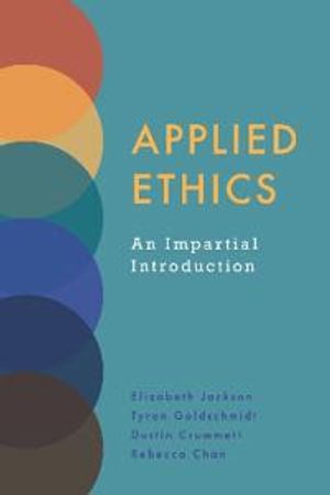 Applied Ethics: An Impartial Introduction | 1:a upplagan