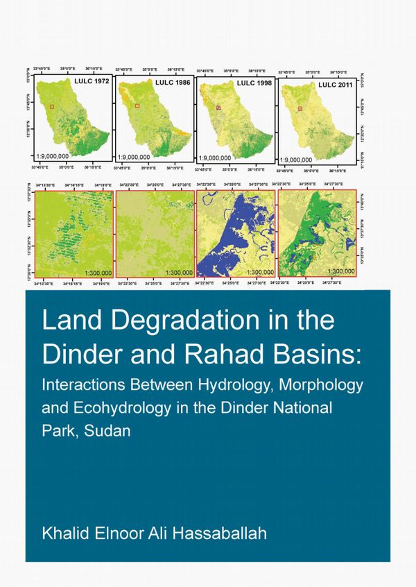 Land Degradation in the Dinder and Rahad Basins | 1:a upplagan