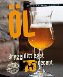 Öl : brygg ditt eget - 75 recept