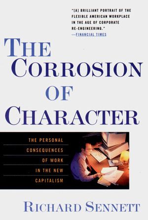 The Corrosion of Character | 0:e upplagan