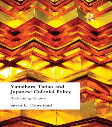 Yanihara Tadao and Japanese Colonial Policy | 1:a upplagan