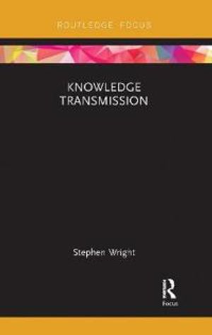 Knowledge Transmission | 1:a upplagan