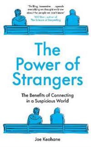 The Power of Strangers