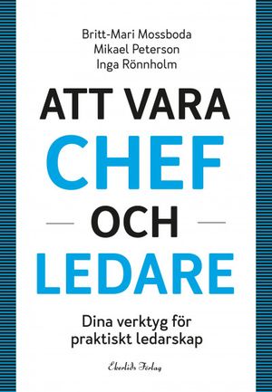 Att vara chef och ledare | 5:e upplagan