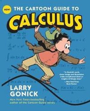 The Cartoon Guide to Calculus