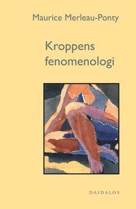 Kroppens fenomenologi | 0:e upplagan