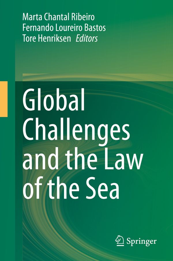 Global Challenges and the Law of the Sea | 1:a upplagan