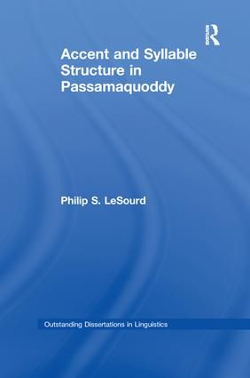 Accent & Syllable Structure in Passamaquoddy | 1:a upplagan
