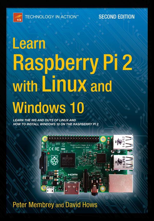 Learn Raspberry Pi 2 with Linux and Windows 10 | 2:a upplagan