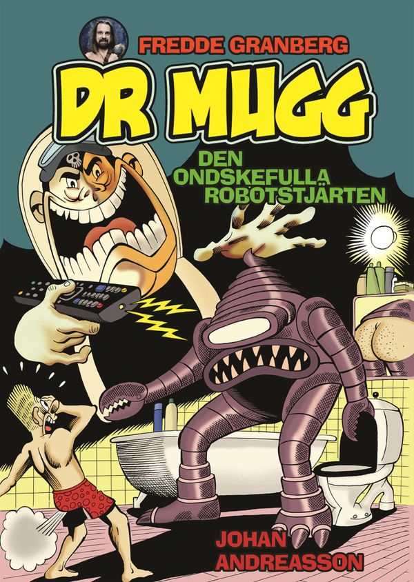 Dr Mugg - Den ondskefulla robotstjärten | 0:e upplagan