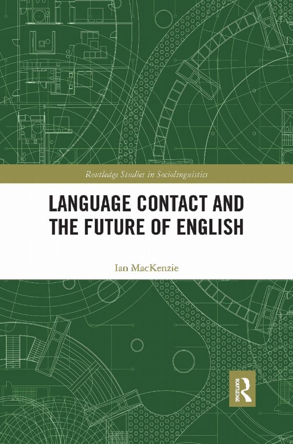 Language Contact and the Future of English | 1:a upplagan