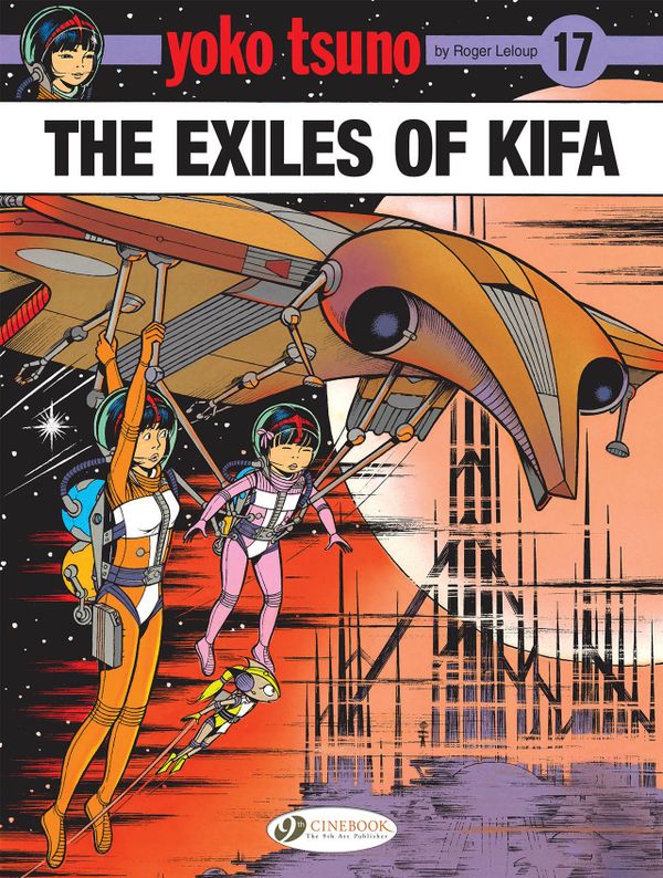 Yoko Tsuno Vol. 17: The Exiles of Kifa | 0:e upplagan