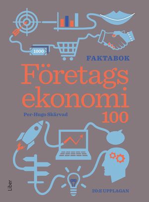 Företagsekonomi 100 Fakta | 20:e upplagan