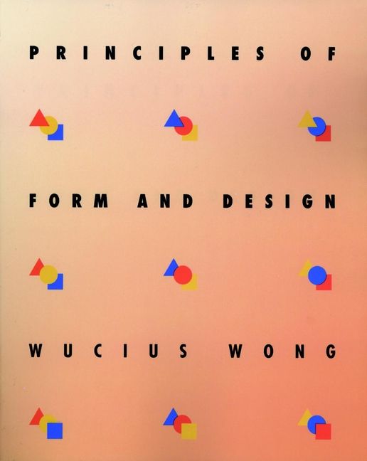 Principles of Form and Design | 1:a upplagan