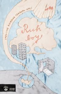 Rich boy | 1:a upplagan