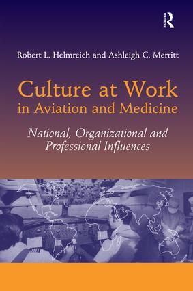 Culture at work in aviation and medicine - national, organizational and pro | 0:e upplagan