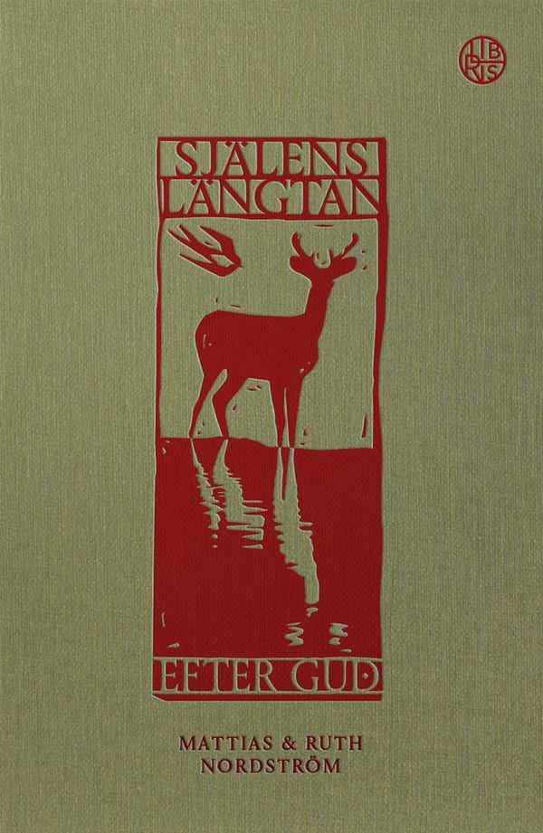 Själens längtan efter Gud - en bönbok för vardagen | 0:e upplagan