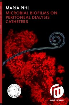Microbial biofilms on peritoneal dialysis catheters | 0:e upplagan