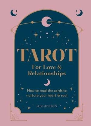 Tarot for Love & Relationships