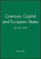 Coercion, Capital, and European States, AD990-1992