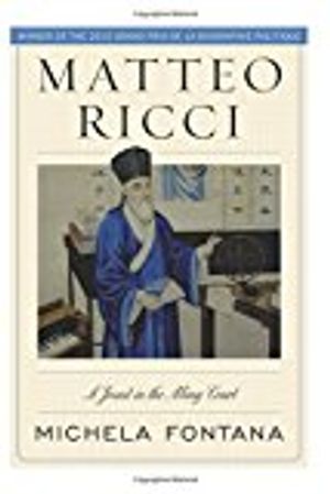 Matteo ricci - a jesuit in the ming court