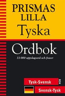 Prismas lilla tyska ordbok - Tysk-svensk/Svensk-tysk