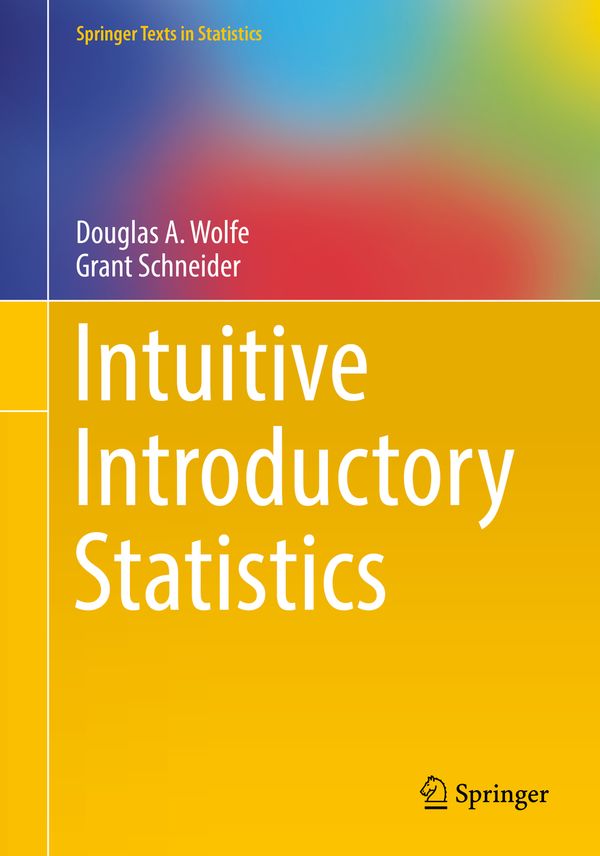 Intuitive Introductory Statistics | 1:a upplagan