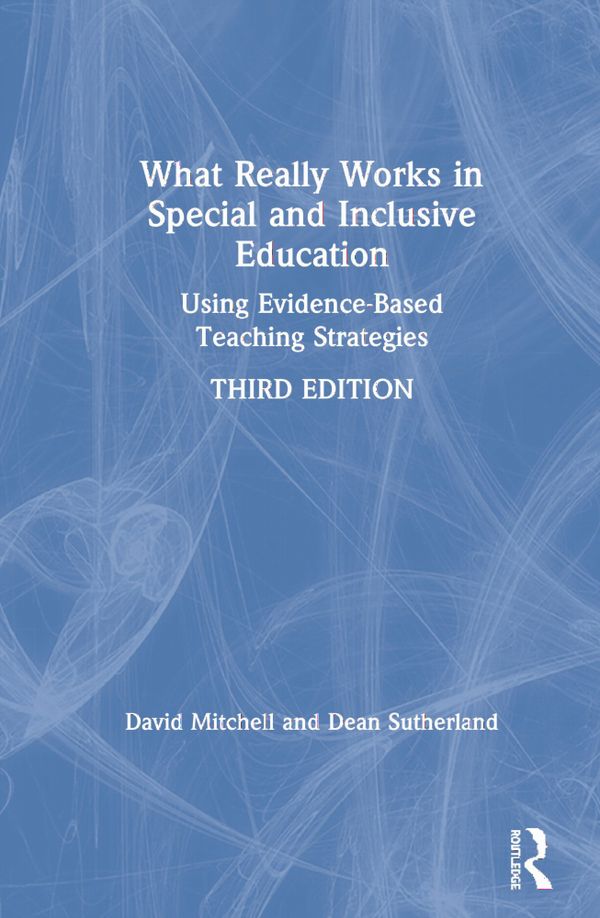 What Really Works in Special and Inclusive Education | 3:e upplagan