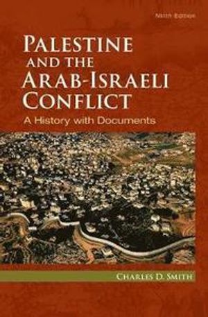 Palestine and the Arab-Israeli Conflict | 9:e upplagan