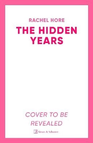 The Hidden Years