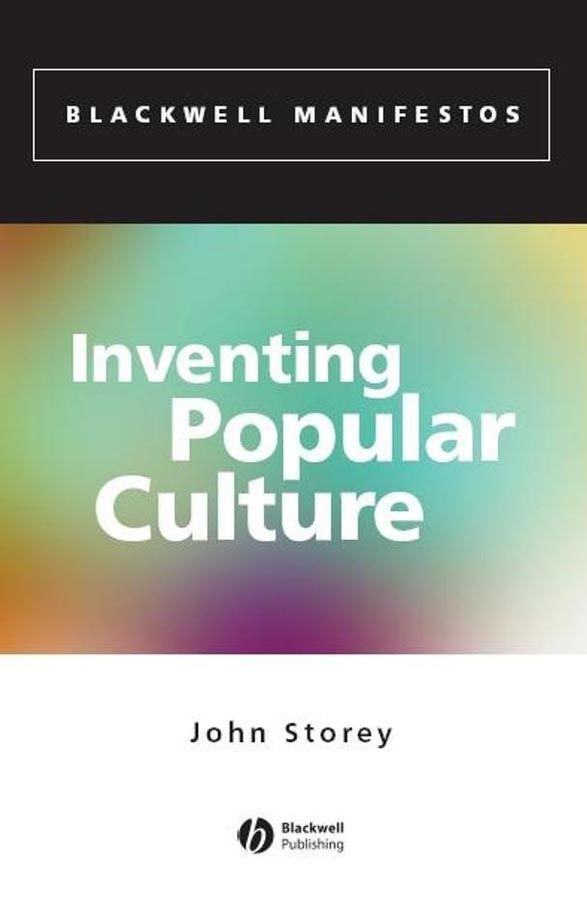 Inventing Popular Culture | 1:a upplagan