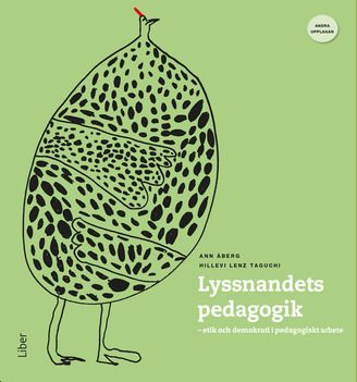 Lyssnandets pedagogik | 2:a upplagan