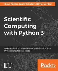 Scientific Computing with Python 3 | 1:a upplagan