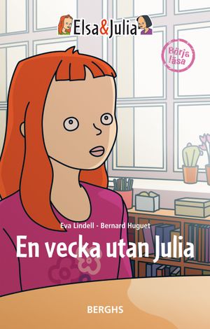 En vecka utan Julia | 1:a upplagan