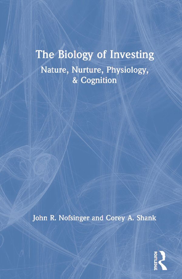 The Biology of Investing | 1:a upplagan