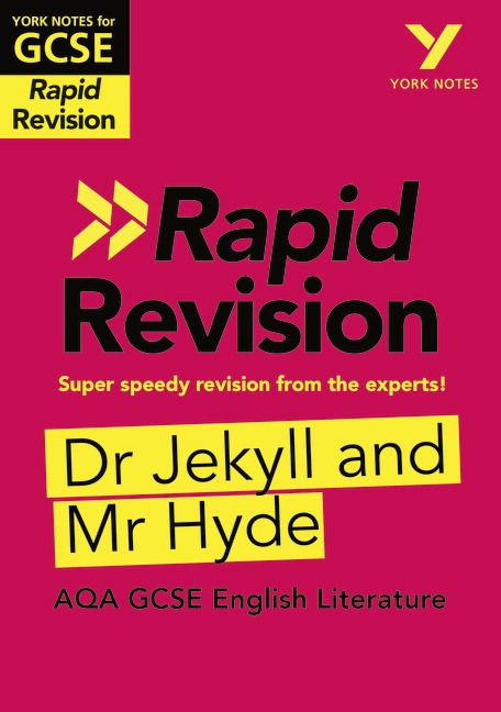 York Notes for AQA GCSE (9-1) Rapid Revision: Dr Jekyll and Mr Hyde - Refresh, Revise and Catch up! | 0:e upplagan