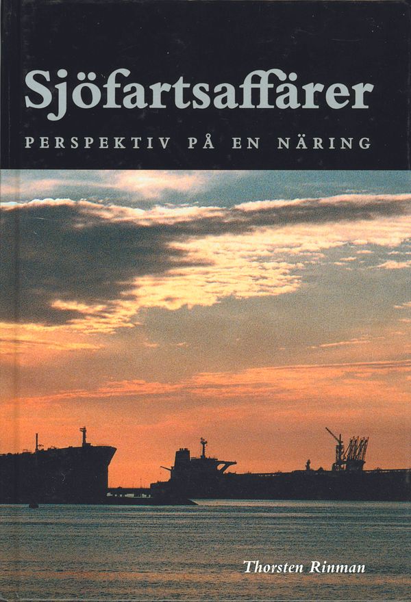 Sjöfartsaffärer perspektiv på en näring | 0:e upplagan