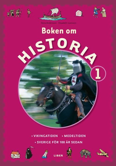 Boken om Historia 1 Grundbok - Vikingatiden och Medeltiden | 1:a upplagan
