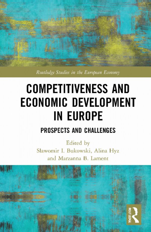 Competitiveness and Economic Development in Europe | 1:a upplagan